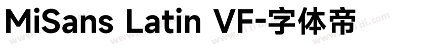 MiSans Latin VF字体转换